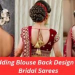 Top Wedding Blouse Back Design Ideas for Bridal Sarees Wedding Blouse Back Design